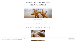 Desktop Screenshot of hollyandheatherhelpinghands.com